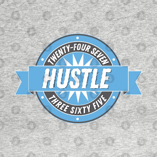 Hustle: Badge by artofplo